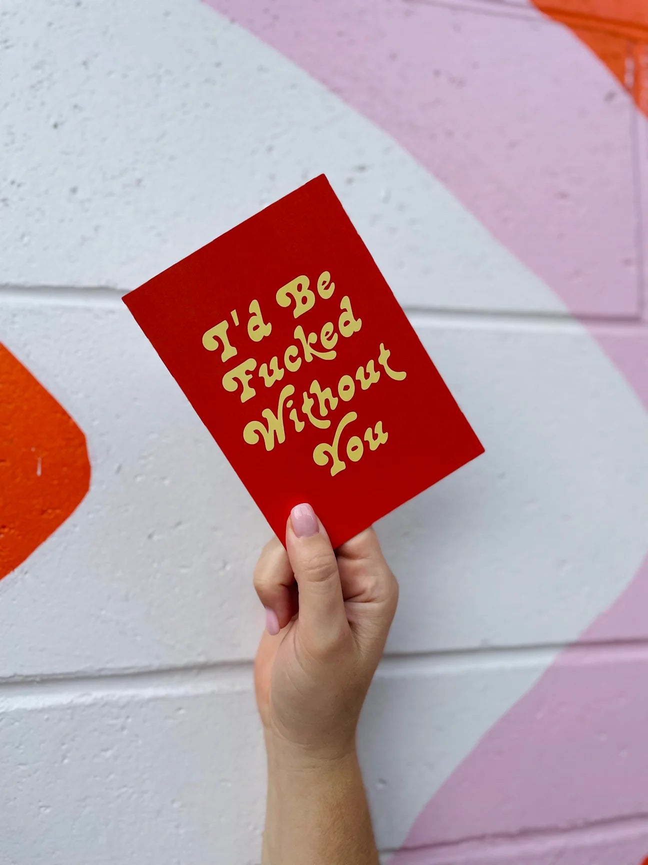 Fucked without you - Orange Just Because Greeting Card