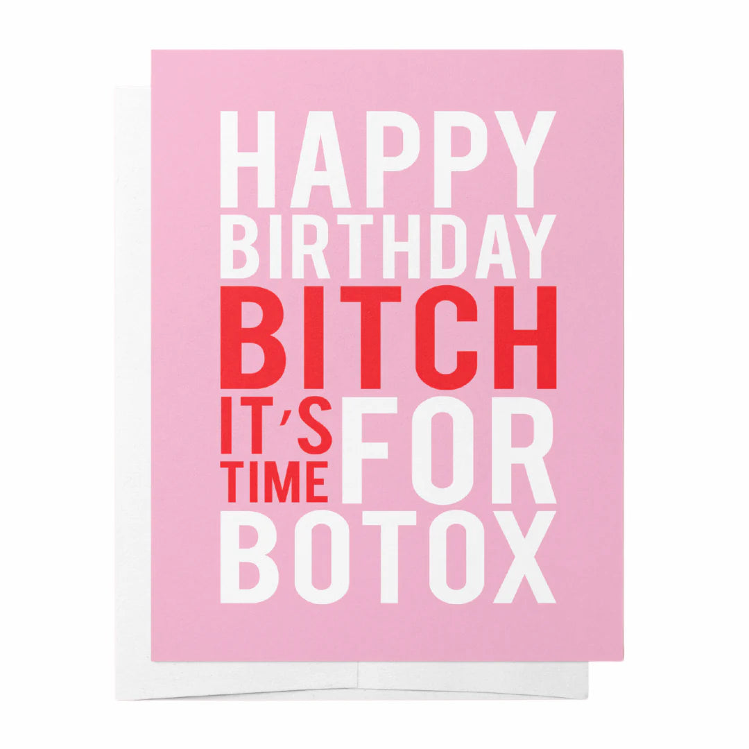 Botox - Pink & Red Birthday Greeting Card