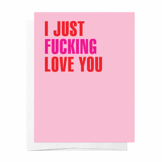 Fucking Love You - Pink & Red Someone Special Romance Greeting Card